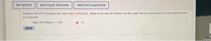  MY NOTES ASK YOUR TEACHER PRACTICE ANOTHER Suppose the CPI Increases