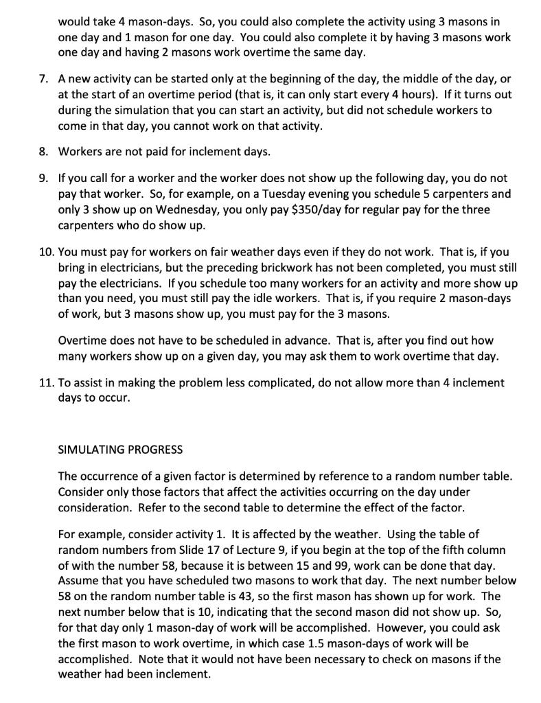 considering specific bonuses and penalties. You will design a schedule to meet