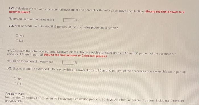 new group of customers. Although these customers will provide $450.000 in additional
