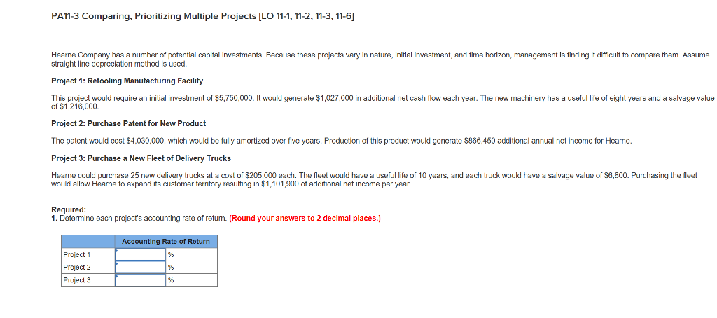  PA11-3 Comparing, Prioritizing Multiple Projects [LO 11-1, 11-2, 11-3, 11-61 Hearne