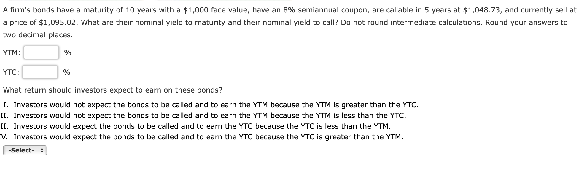 noncallable and has 20 years to maturity, an 11% annual coupon, and