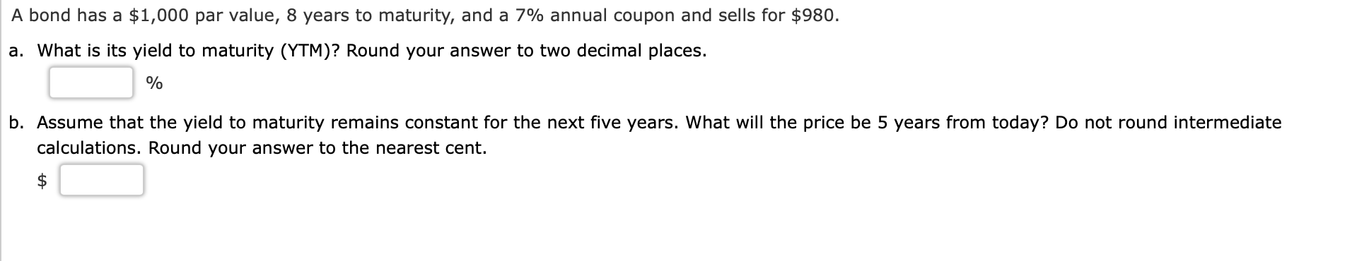 if you buy it, you plan to hold it for 5 years.