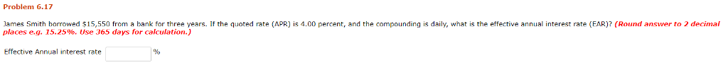 Problem 6.17 lames Smith borrowed $15,550 from a bank for three