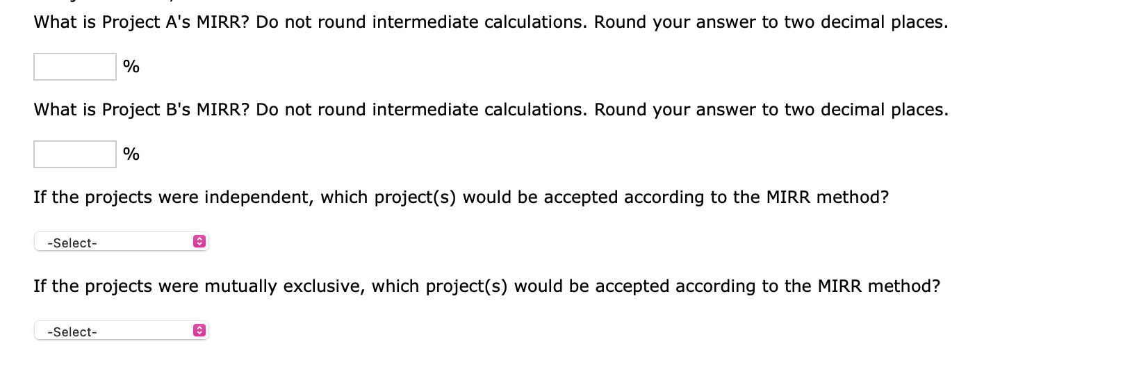 the IRR's reinvestment rate assumption is the IRR, the MIRR's reinvestment rate