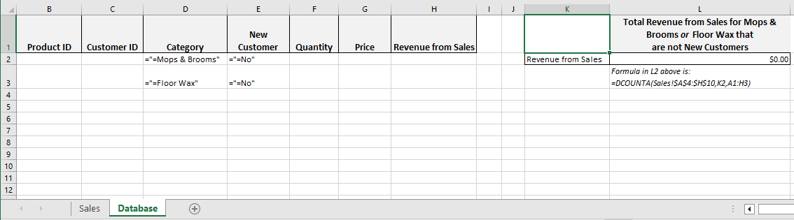 Problem: Use a Database function (DCOUNT, DCOUNTA, etc.) to provide the total