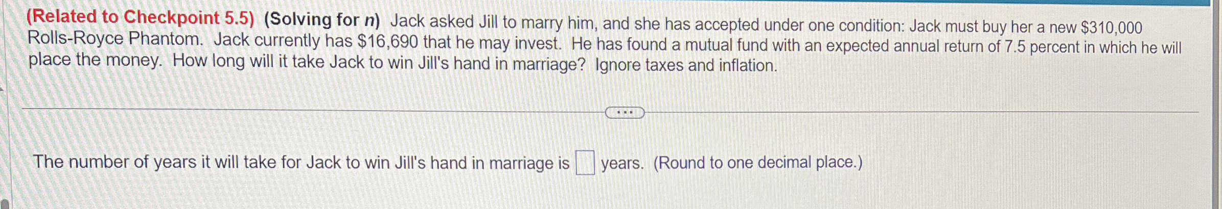  (Related to Checkpoint 5.5)(Solving for n) Jack asked Jill to marry