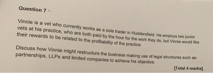  step by step solution needed thanks Question 7 Vinnie is a