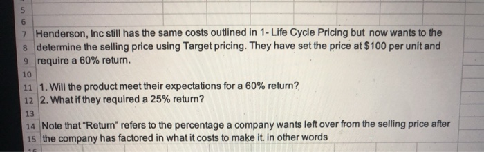  please show work using excel formulas 7 Henderson, Inc still has