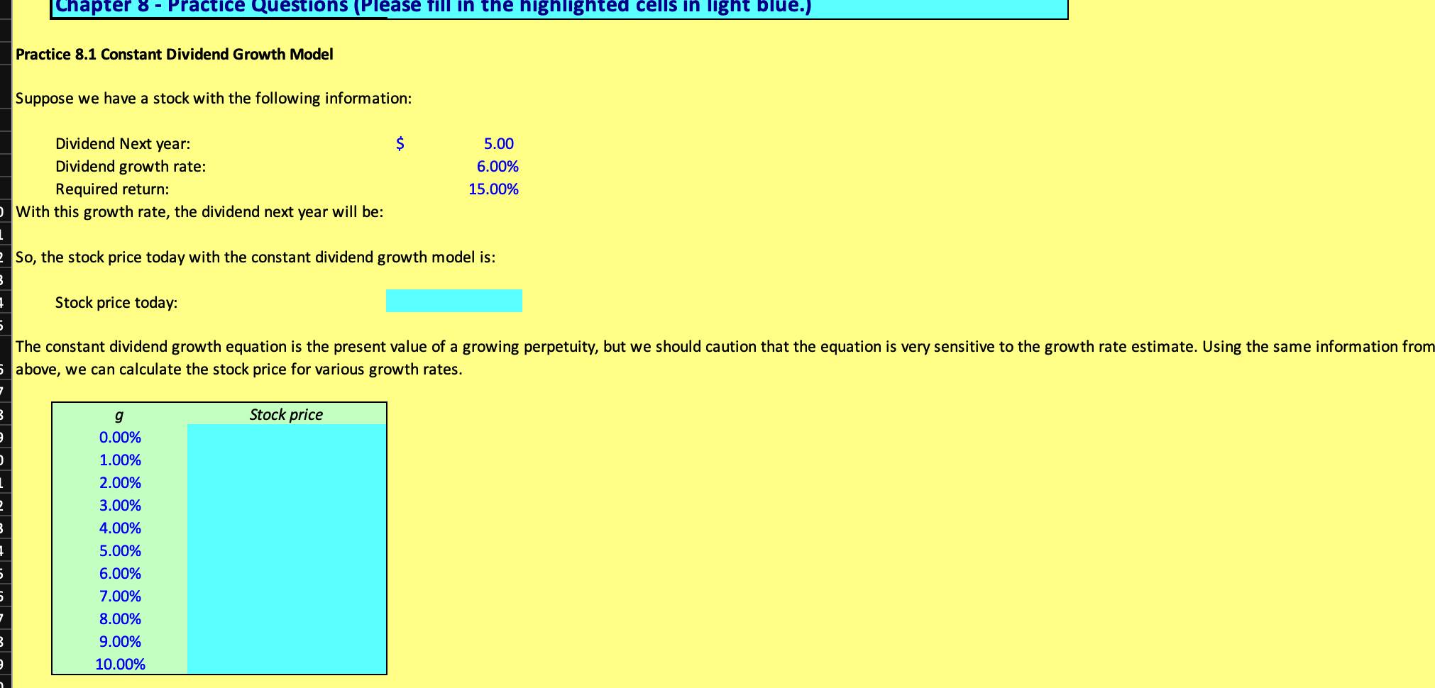  Chapter 8 - Practice Questions (Please fill in the highlighted cells