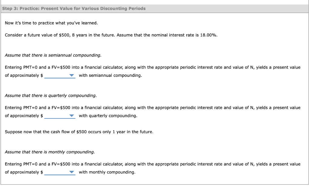  Now it's time to practice what you've learned. Consider a future