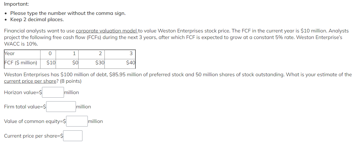 Important: . Please type the number without the comma sign. Keep