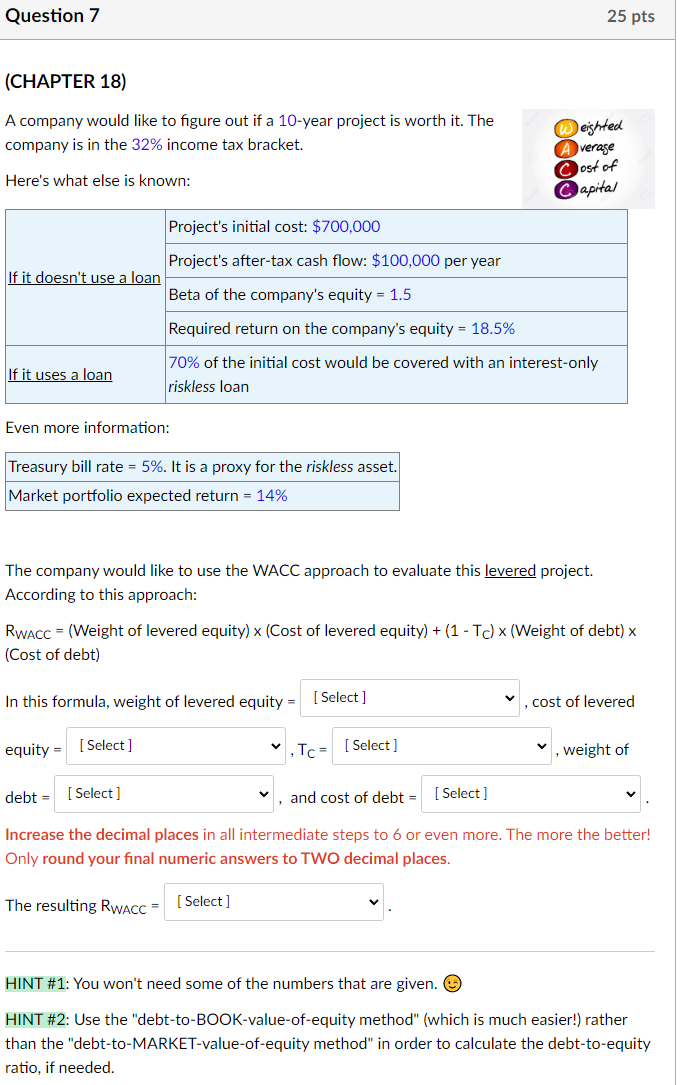 Question 7 25 pts (CHAPTER 18) A company would like to