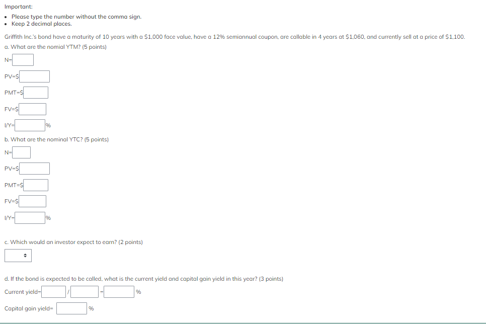 Important: . Please type the number without the comma sign. Keep