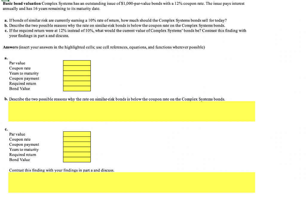 **PLEASE POST THE EQUATIONS I NEED TO TYPE INTO EXCEL AS WELL.