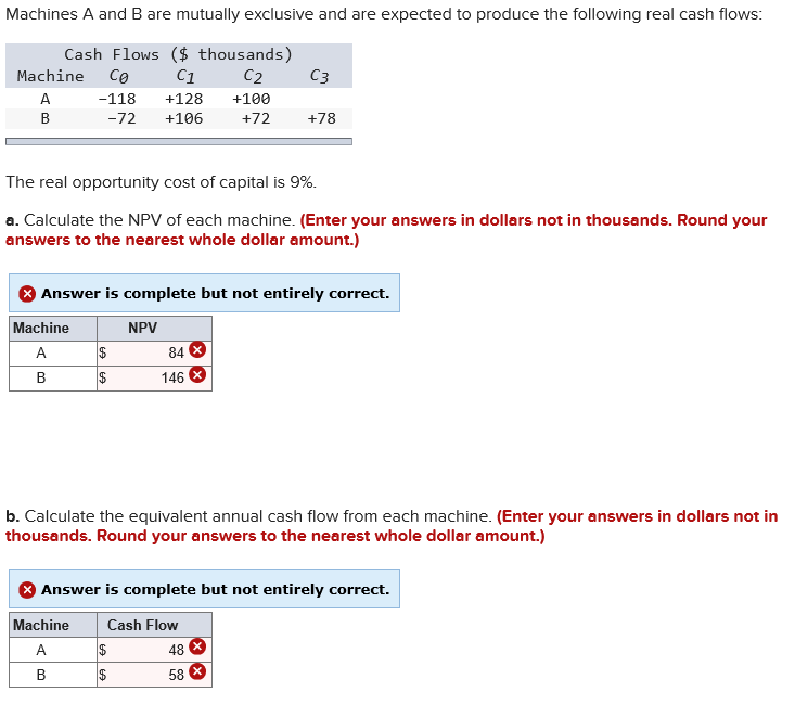  Machines A and B are mutually exclusive and are expected to