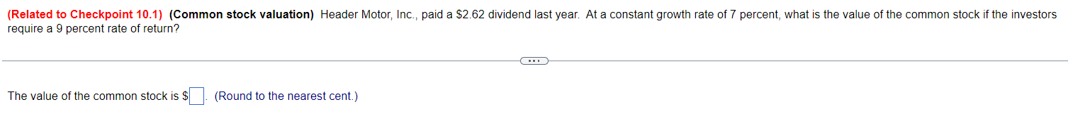  (Related to Checkpoint 10.1)(Common stock valuation) Header Motor, Inc., paid a