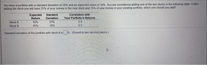 can someone help me with this practice question You have a portfolio