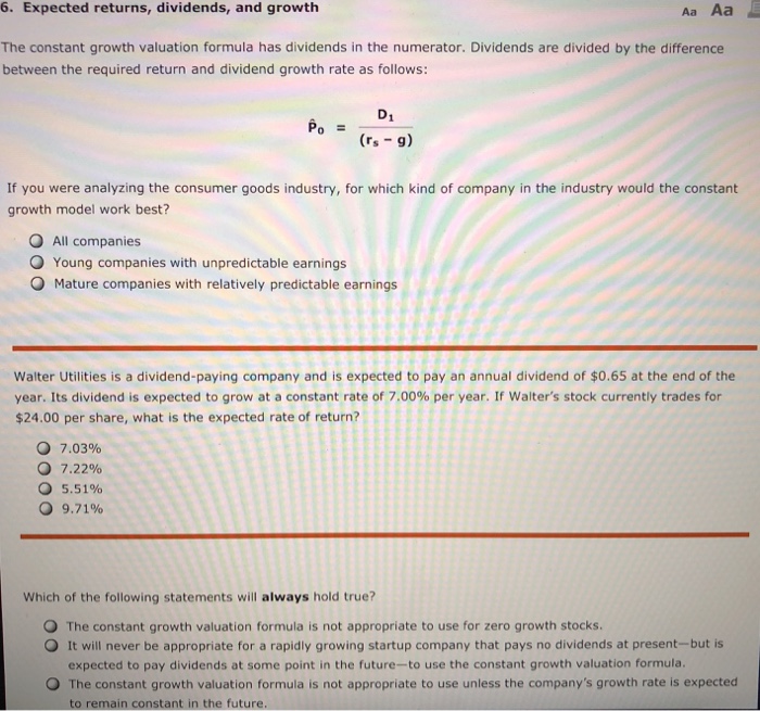 6. Expected returns, dividends, and growth Aa Aa The constant growth