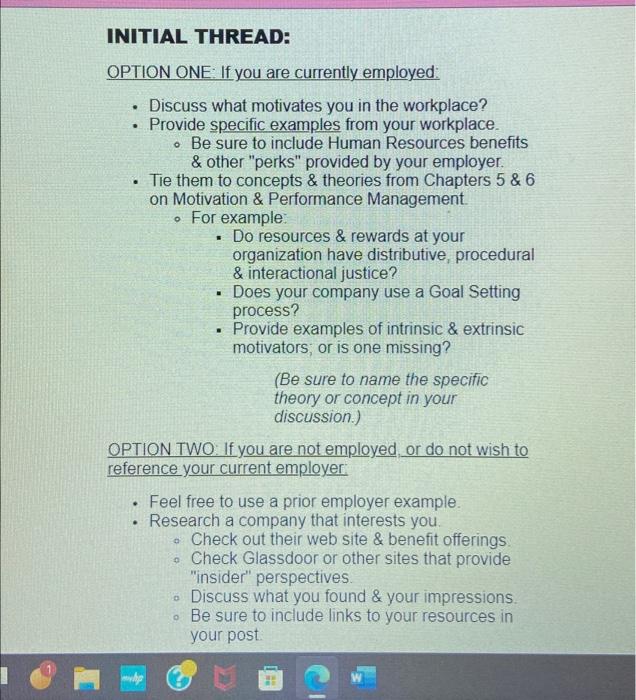 motivates you in the workplace? Provide specific examples from your workplace.Be sure