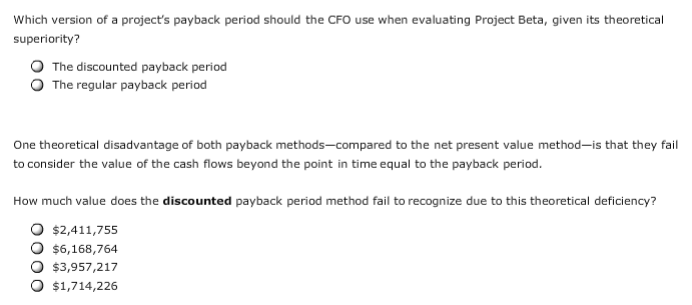 payback period that helps in their capital budgeting decisions. Consider the case