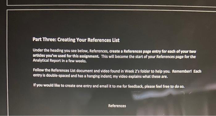 (due Week 7). Secondary research will be used for one section of