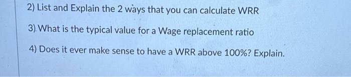  2) List and Explain the 2 ways that you can calculate