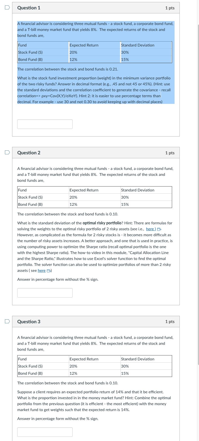 A financial advisor is considering three mutual funds - a stock