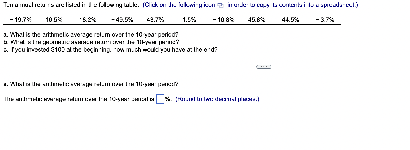 a. What is the arithmetic average return over the 10 -year