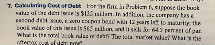 Answer question 7. 2nd picture is question 6. 7. Calculating Cost of