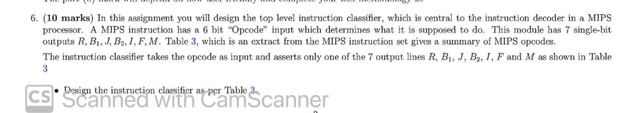  6. (10 marks) In this assignment you will design the top