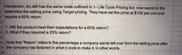  please show work using excel formulas Henderson, Inc still has the
