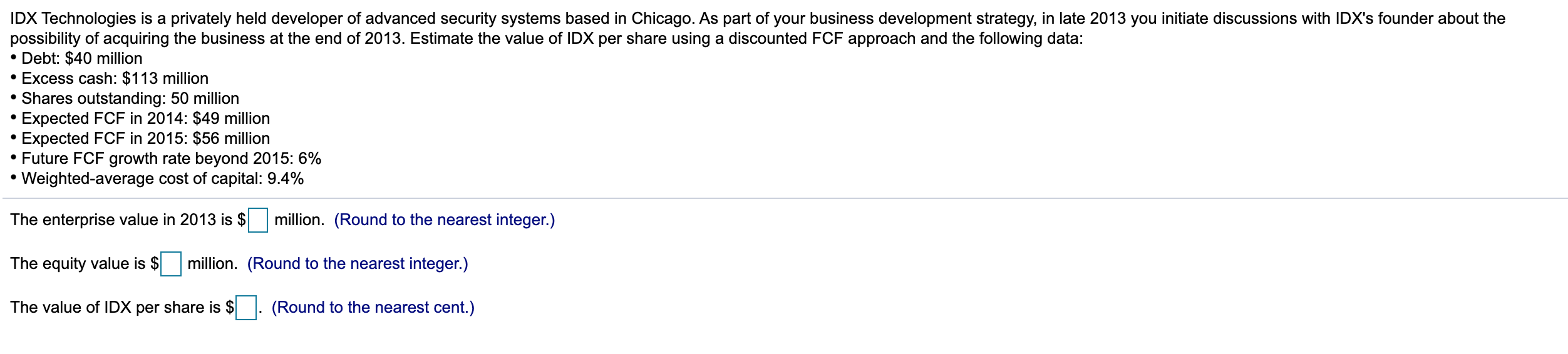  IDX Technologies is a privately held developer of advanced security systems