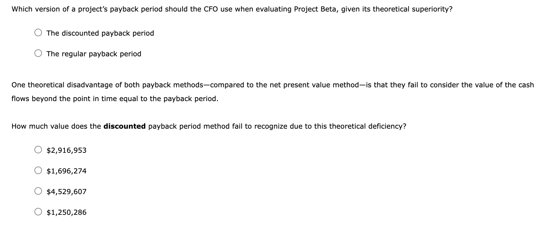 payback period that helps in their capital budgeting decisions. Consider the case