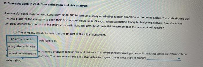 and risk analysis A successful sushi chain in Hong Kong spent $500,000