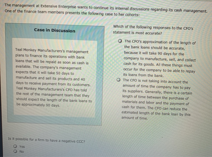 of cash. Consider the case of the Extensive Enterprise Inc.: Extensive Enterprise