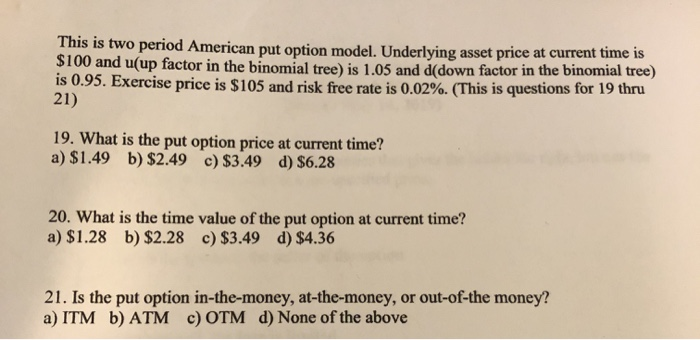  This is tw $100 and u(up factor in the binomial tree)