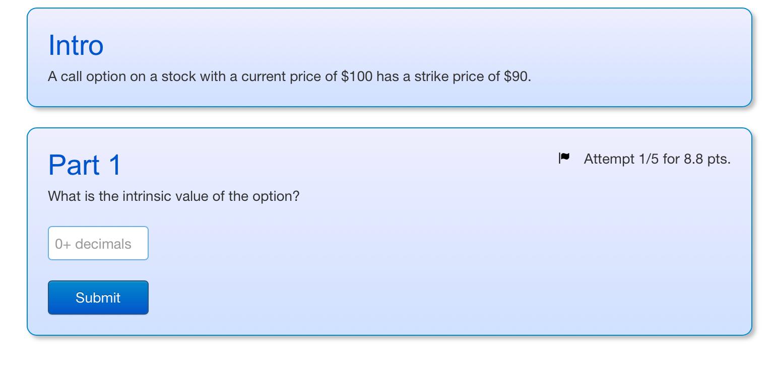Intro A call option on a stock with a current price