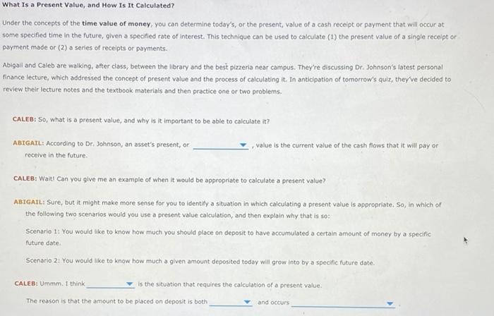  What is a Present Value, and How Is It Calculated? Under