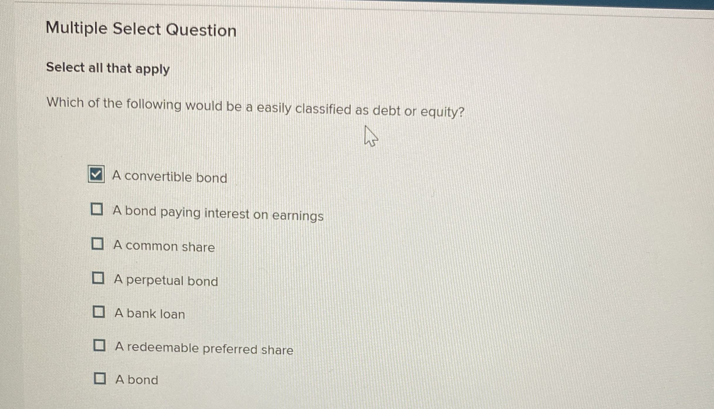  Multiple Select Question Select all that apply Which of the following
