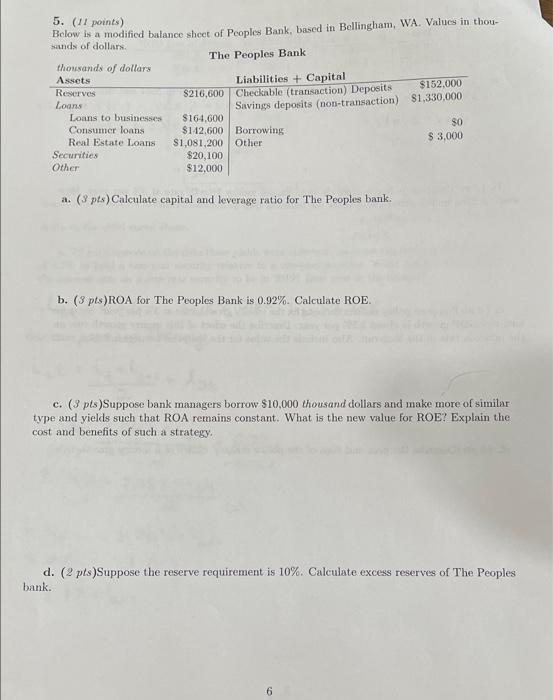 answer a,b,c,d please 5. (11 points) Below is a modified balance sheet