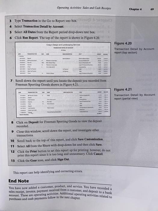 modifying the sample company, Craig's Design & Landscaping Services. This chapter will