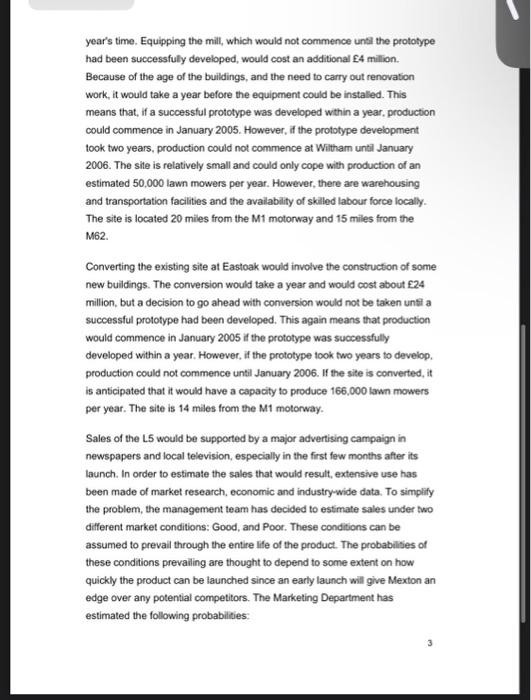 you have made. Case Study The Mexton Machines Company was founded in