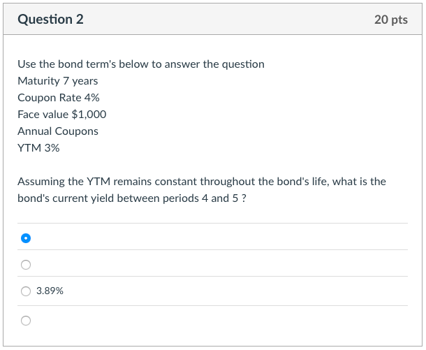the question Maturity 7 years Coupon Rate 4% Face value $1,000 Annual