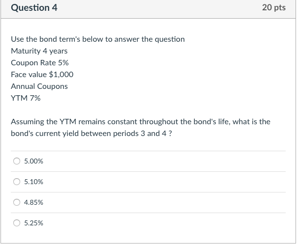 what is the bond's current yield between periods 4 and 5? 0