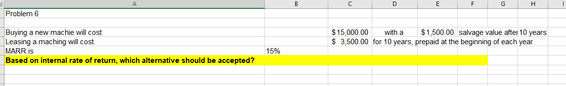 B D E F H Problem 6 with a Buying a