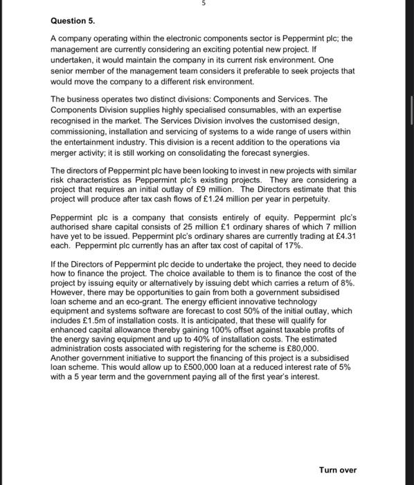  this is all the information Question 5. A company operating within