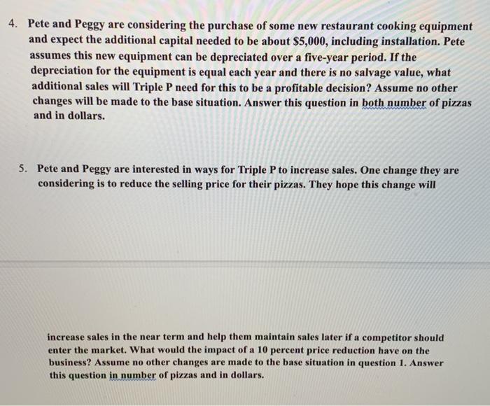 from the book. Case study: Triple P Pizza Pete and Peggy Peterson