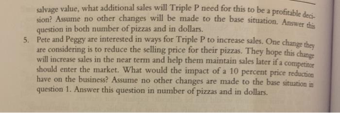 small town. Everyone has told them for years, "You should just stop