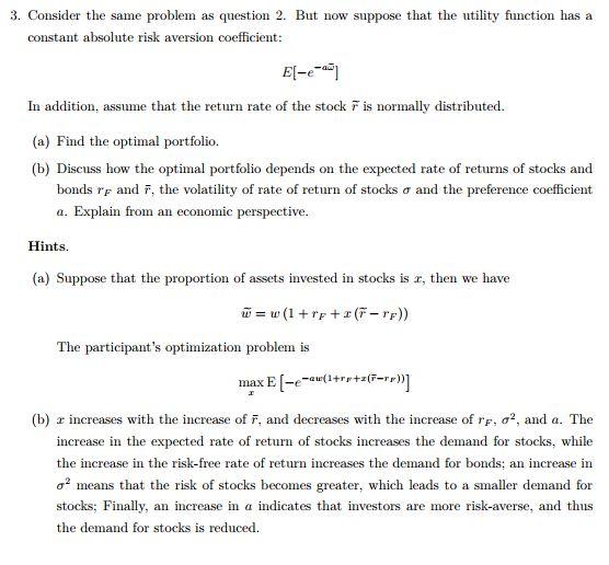  3. Consider the same problem as question 2. But now suppose