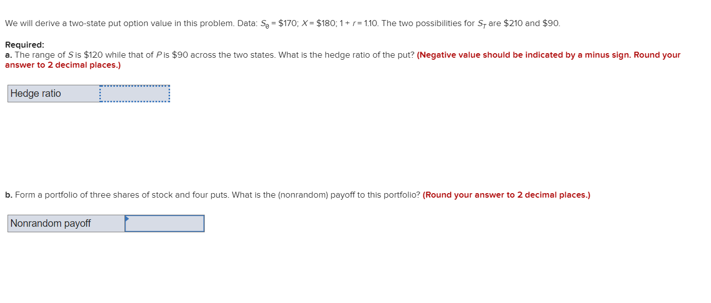  We will derive a two-state put option value in this problem.